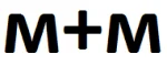 M + M